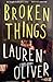 Broken Things