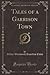 Tales of a Garrison Town by Arthur Wentworth Hamilton E...