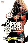 Captain Marvel: Carol Danvers - The Ms. Marvel Years Vol. 3
