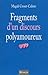 Fragments d'un discours polyamoureux by Magali Croset-Calisto