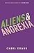 Aliens & Anorexia