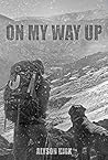 On My Way Up