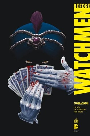 BEFORE WATCHMEN - Tome 2 (Paperback)