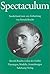 Spectaculum 65: Sonderband zum 100. Geburtstag von Bertolt Brecht. Bertolt Brechts »Leben des Galilei«. Drei Fassungen, Modelle, Anmerkungenn