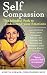 Self Compassion: The Mindfu...