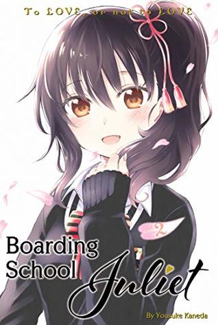 Boarding School Juliet, Vol. 2 (Boarding School Juliet, #2)