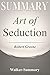 Summary | Art of Seduction ...