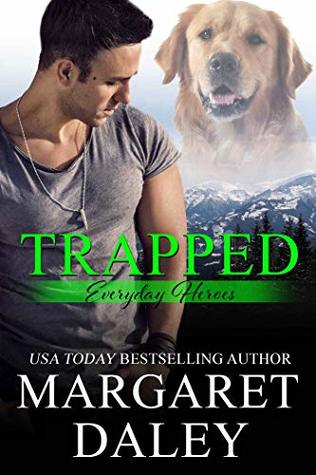 Trapped (Everyday Heroes #3)