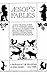 AESOP'S FABLES : A New Tran...