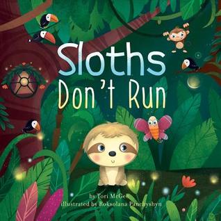 pdf download Sloths Don't Run