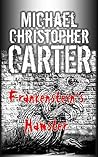 Frankenstein's Hamster by Michael Christopher Carter