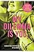 My Dilemma is You. Vol. 3
