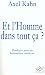 Et l'Homme dans tout ça ?: ...