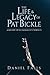 The Life and Legacy of Pat ...