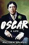 Oscar: A Life