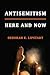 Antisemitism: Here and Now