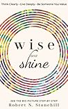 Wise and Shine by Robert N. Stonehill