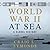 World War II at Sea: A Global History