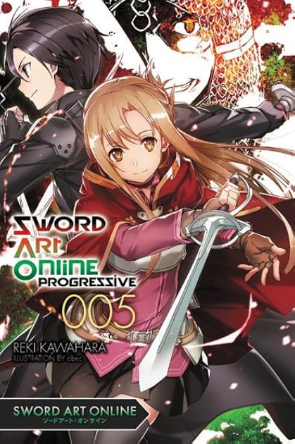 Sword Art Online: Progressive, Vol. 5 (Sword Art Online: Progressive Light Novel, #5)
