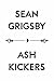 Ash Kickers (Smoke Eaters, #2)