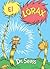 El Lórax (The Lorax Spanish Edition) by Dr. Seuss