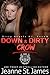 Down & Dirty: Crow (Dirty A...