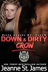 Down & Dirty: Crow