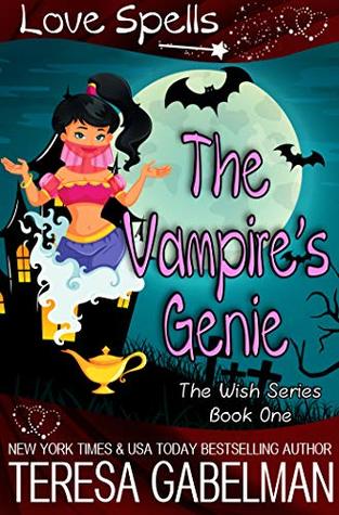 The Vampire's Genie (Wish #1)