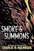 Smoke & Summons (Numina #1)