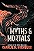 Myths and Mortals (Numina, #2)