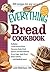 The Everything Bread Cookbook (Everything® Series)