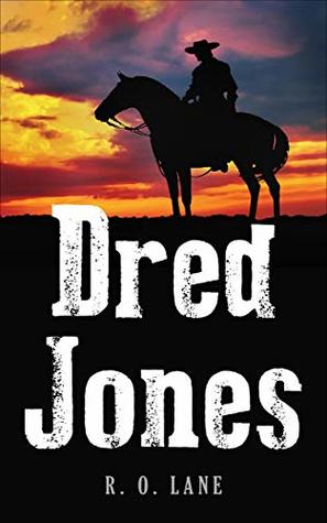 Dred Jones (Kindle Edition)