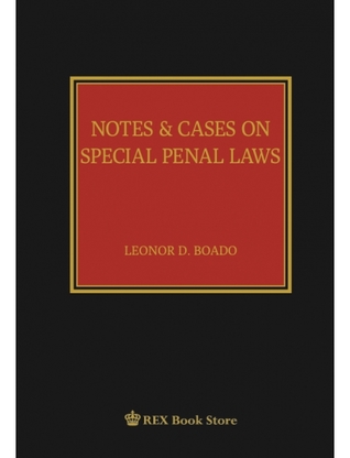 Notes and Cases on Special Penal Law