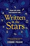 Written in the Stars: Discover the language of the stars and help your life shine