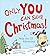 Only YOU Can Save Christmas! by Adam Wallace