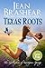 Texas Roots (The Gallaghers of Sweetgrass Springs #1)