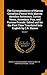 The Correspondence of Marcus Cornelius Fronto with Marcus Aurelius Antoninus, Lucius Verus, Antoninus Pius, and Various Friends. Edited and for the ... Into English by C.R. Haines; Volume 1