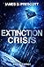 Extinction Crisis (Extincti...