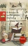 El bosque de los personajes olvidados El bosque de los personajes olvidados