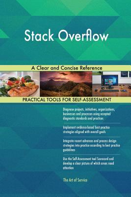 Stack Overflow A Clear and Concise Reference