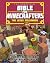 The Unofficial Bible for Mi...