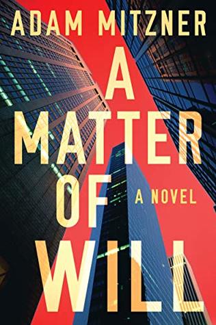 A Matter of Will (Kindle Edition)