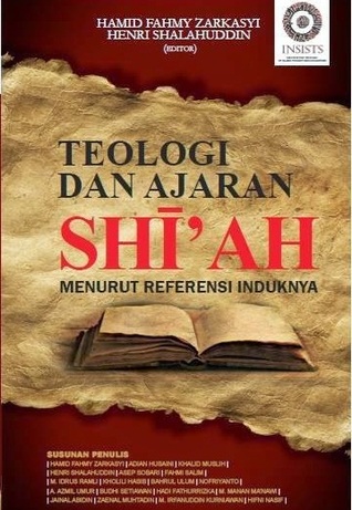 Teologi dan Ajaran Shi'ah Menurut Referensi Induknya