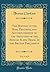 The History of the Rise, Progress, and Accomplishment of the Abolition of the African Slave-Trade, by the British Parliament, Vol. 1 of 3 (Classic Reprint)