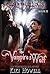 The Vampire's Wolf (At War In The Willows Book 2)