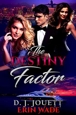 The Destiny Factor (Kindle Edition)