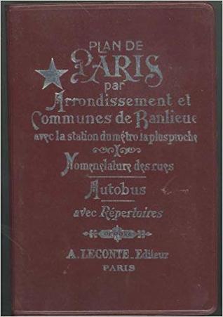 Plan de Paris par Arrondissement et Communes de Banlieue avec la station de metro la plus proche (Hardcover)