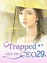 Trapped with the ...