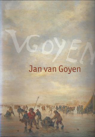 Jan van Goyen. Catalogus tentoonstelling Lakenhal Leiden 1996