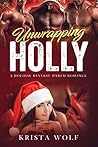 Unwrapping Holly